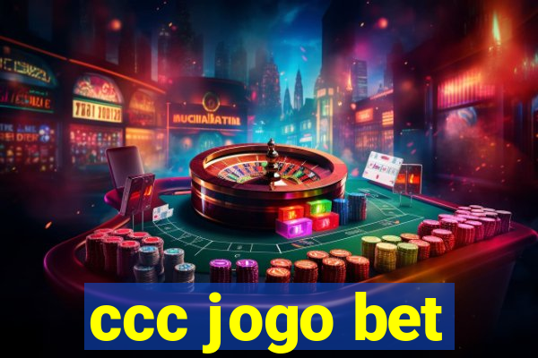 ccc jogo bet